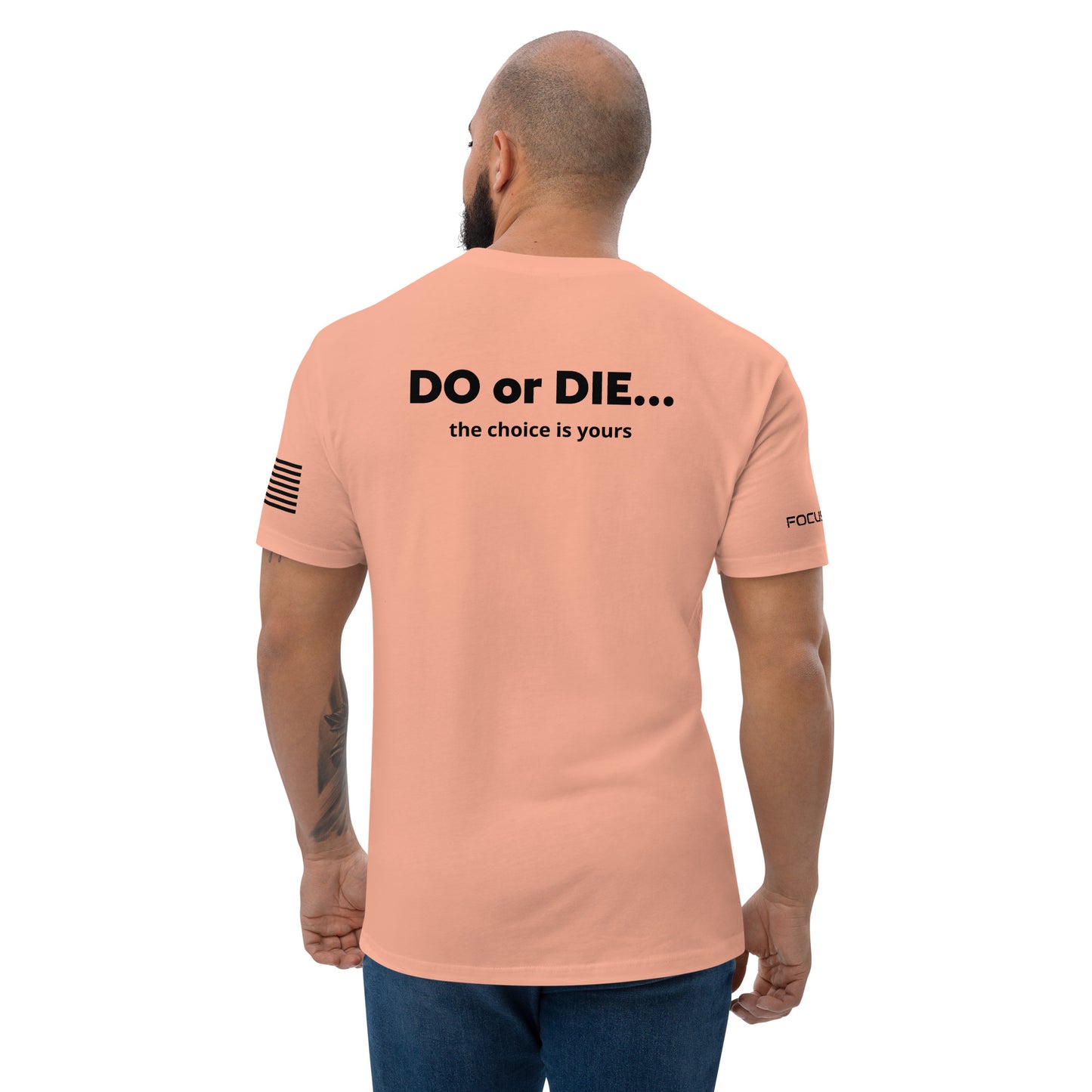 DO or DIE - Short Sleeve T-shirt