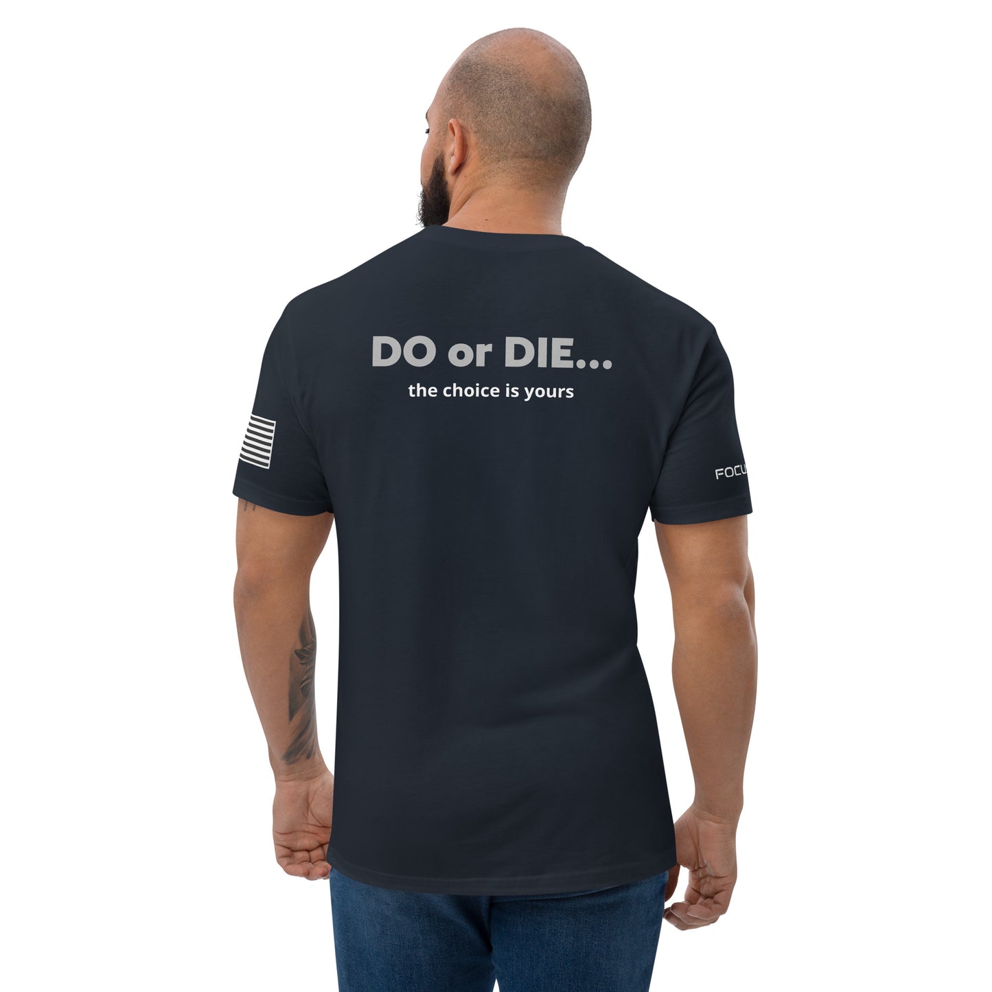 DO or DIE - Short Sleeve T-shirt
