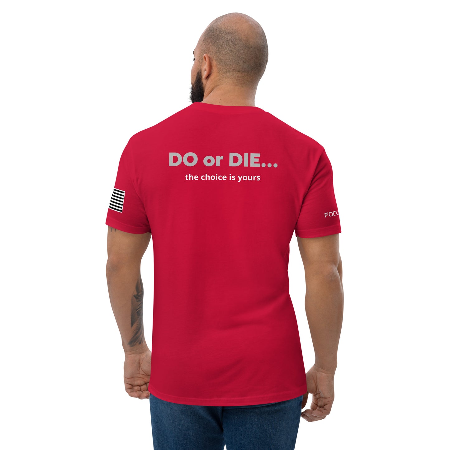 DO or DIE - Short Sleeve T-shirt