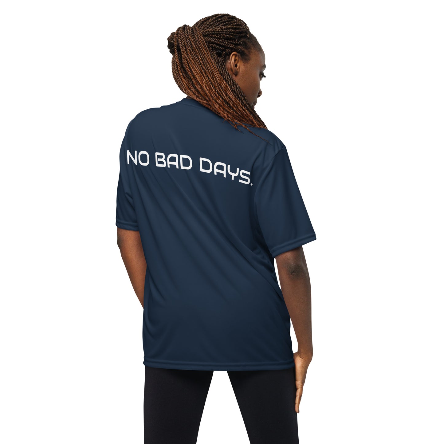 FU No Bad Days - Oversize Unisex performance crew neck t-shirt