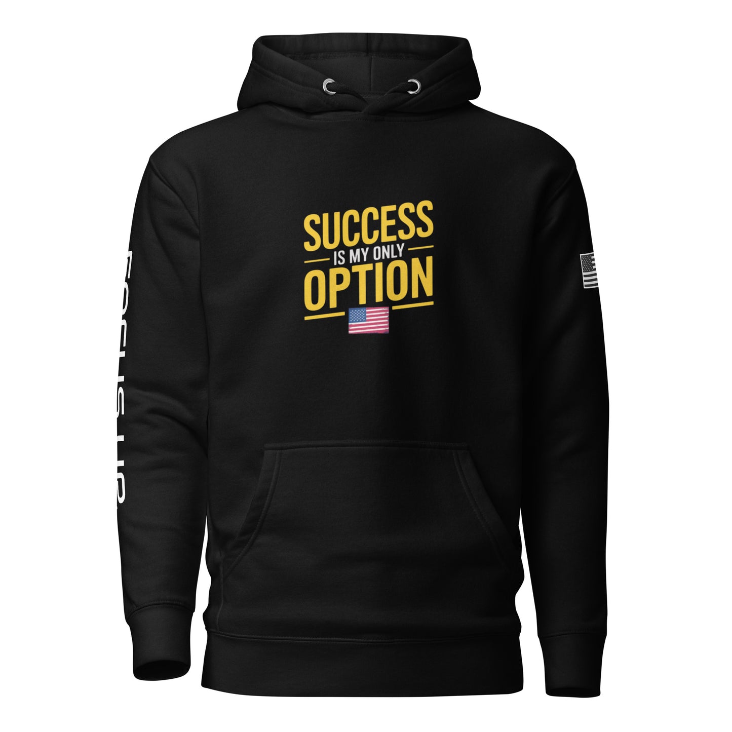 Success is My Only Option - Unisex Hoodie