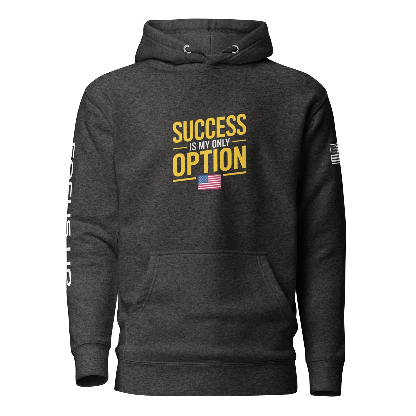 Success is My Only Option - Unisex Hoodie