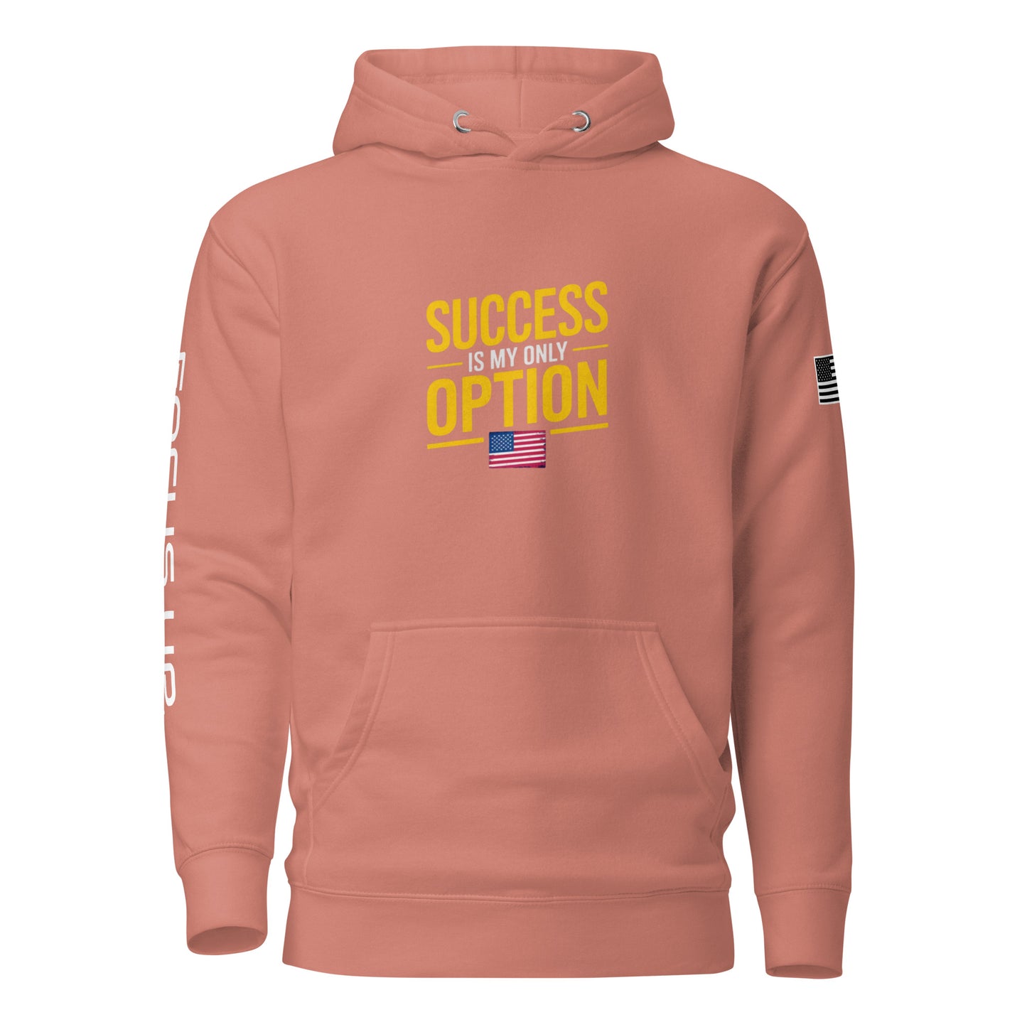 Success is My Only Option - Unisex Hoodie