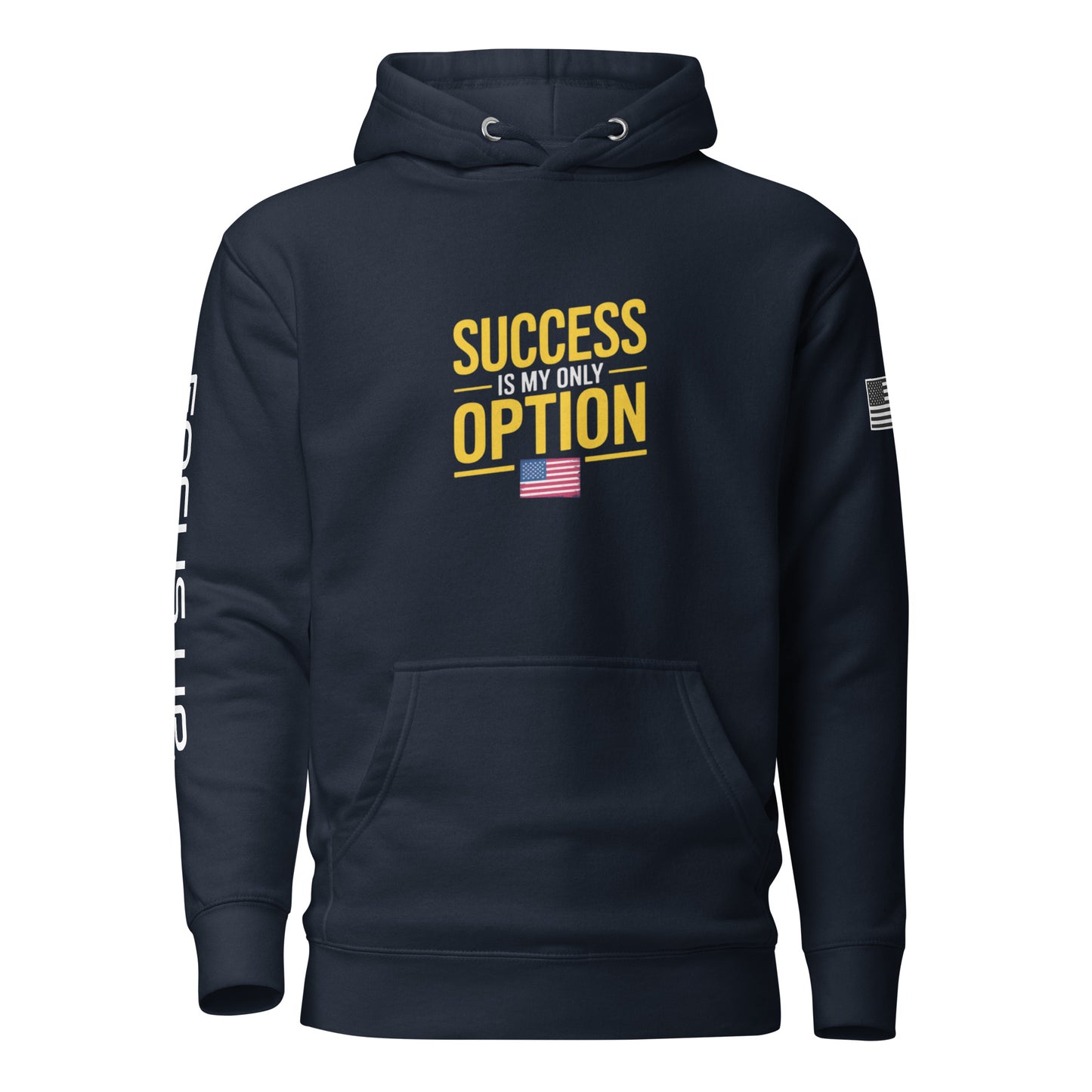 Success is My Only Option - Unisex Hoodie